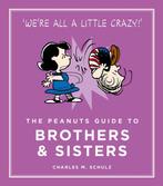 Peanuts Guide To Brothers & Sisters 9781782113690, Verzenden, Gelezen, Charles M. Schulz