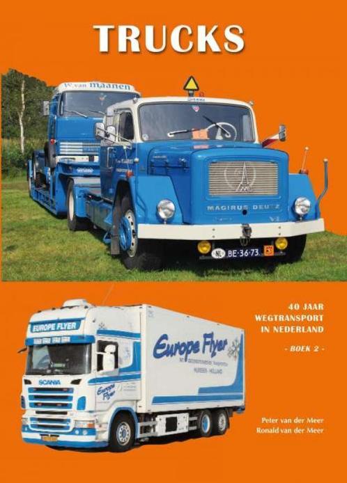 Trucks – Boek 2, 40 jaar wegtransport in Nederland, Boeken, Vervoer en Transport, Vrachtwagen, Nieuw, Verzenden