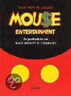 MOUSE ENTERTAINMENT. WALT DISNEY & COMPANY 9789061685739, Boeken, Verzenden, Zo goed als nieuw, R. van Willigen
