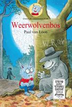 Weerwolvenbos / Dolfje Weerwolfje / 4 9789025860073, Verzenden, Gelezen, Paul van Loon