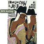 From Jim Crow to Jay-Z 9780252078323 Miles White, Boeken, Verzenden, Gelezen, Miles White