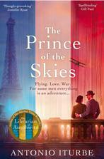 The Prince of the Skies 9781529063370 Antonio Iturbe, Verzenden, Zo goed als nieuw, Antonio Iturbe