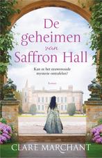 De geheimen van Saffron Hall (9789402707519, Clare Marchant), Nieuw, Verzenden