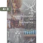 Van satans fluytencast tot vox angelica 9789030410560, Boeken, Verzenden, Gelezen, Vernooij