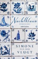 Nachtblauw 9789026338168 Simone van der Vlugt, Boeken, Verzenden, Gelezen, Simone van der Vlugt