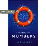 Living By Numbers 9781846941061 Maat Barlow, Verzenden, Zo goed als nieuw, Maat Barlow