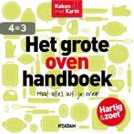 Het grote ovenhandboek / Koken met Karin 9789046824405, Boeken, Kookboeken, Verzenden, Gelezen, Karin Luiten