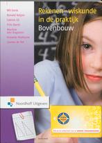 Rekenen wiskunde in de praktijk Bovenbouw 9789001770952, Zo goed als nieuw