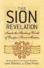 The Sion Revelation - Clive Prince, Lynn Picknett - 97803167, Verzenden, Nieuw