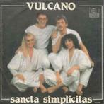 vinyl single 7 inch - Vulcano - Sancta Simplicitas, Cd's en Dvd's, Verzenden, Zo goed als nieuw