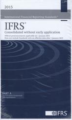 IFRS 2015 Consolidated without early applicati 9781909704602, Zo goed als nieuw, Verzenden