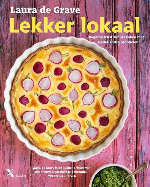 9789401615808 Lekker lokaal Laura de Grave, Boeken, Kookboeken, Nieuw, Verzenden