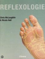 Reflexologie 9789057642760 C. MacLaughlin, Verzenden, Zo goed als nieuw, C. MacLaughlin