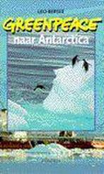 Greenpeace naar Antarctica 9789026109133 L. Bersee, Boeken, Verzenden, Gelezen, L. Bersee