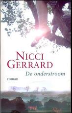 De Onderstroom 9789022544600 Nicci Gerrard, Boeken, Verzenden, Gelezen, Nicci Gerrard