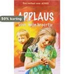 Applaus voor mijn broertje / Buitenbeentjes! 9789026610011, Verzenden, Gelezen, Gerry Velema