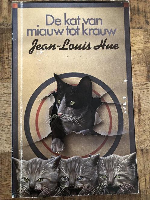 Kat van miauw tot krauw 9789022309469 Hue, Boeken, Literatuur, Gelezen, Verzenden