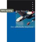 Der Ästhetische Imperativ 9783865726292 Peter Sloterdijk, Verzenden, Gelezen, Peter Sloterdijk