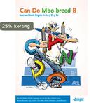 B Engels A2/B1/B2 / Can Do Mbo-breed / leerwerkboek, Verzenden, Zo goed als nieuw, Kees Daalen