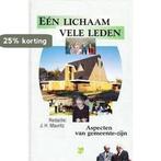 Een lichaam vele leden 9789050305006 J.W. Driessen, Boeken, Verzenden, Gelezen, J.W. Driessen