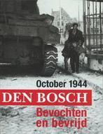 October 1944 Den Bosch Bevochten En Bevr 9789066301924, Boeken, Oorlog en Militair, Gelezen, L. Gent, Verzenden