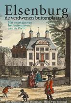 Elsenburg, de verdwenen buitenplaats 9789087048341, Verzenden, Zo goed als nieuw