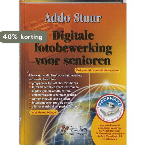 Digitale fotobewerking voor senioren 9789059050044 A. Stuur, Boeken, Informatica en Computer, Gelezen, Verzenden