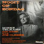 vinyl single 7 inch - Mieke Telkamp - Nooit Op Zondag, Verzenden, Zo goed als nieuw