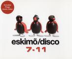 cd single - eskimÃµ/disco - 7-11, Verzenden, Zo goed als nieuw, Pop