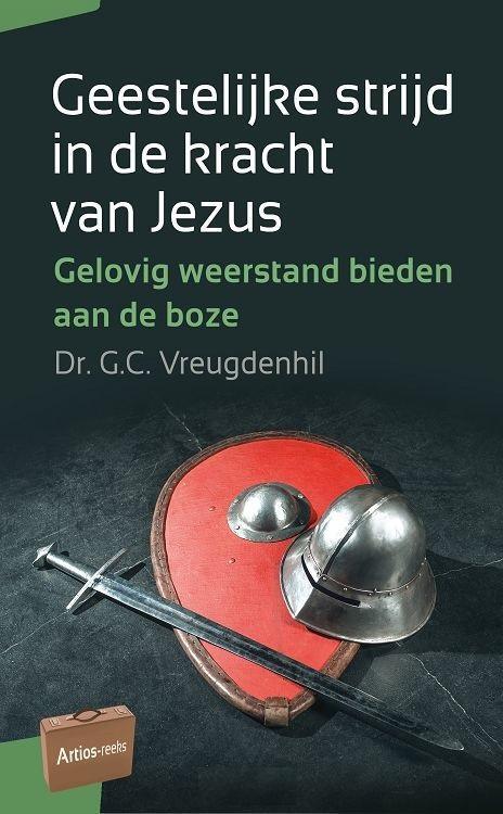 Vreugdenhil, Dr. G.C.-Geestelijke strijd in de kracht van, Boeken, Overige Boeken, Gelezen, Verzenden