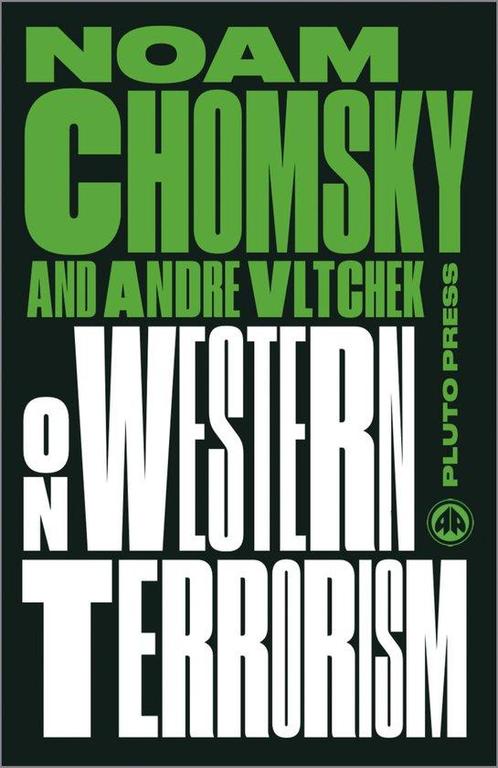 9780745399317 On Western Terrorism | Tweedehands, Boeken, Studieboeken en Cursussen, Zo goed als nieuw, Verzenden