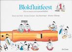 Blokfluitfeest 1 9789060205204, Zo goed als nieuw