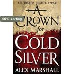 A Crown for Cold Silver 9780356505190 Alex Marshall, Verzenden, Gelezen, Alex Marshall