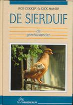 De sierduif als gezelschapsdier 9789052661575 R. Dekker, Verzenden, Gelezen, R. Dekker