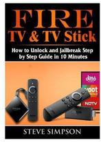 9780359159000 Fire TV  TV Stick | Tweedehands, Verzenden, Zo goed als nieuw, Steve Simpson