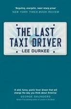 The last taxi driver by Lee Durkee (Paperback), Gelezen, Verzenden