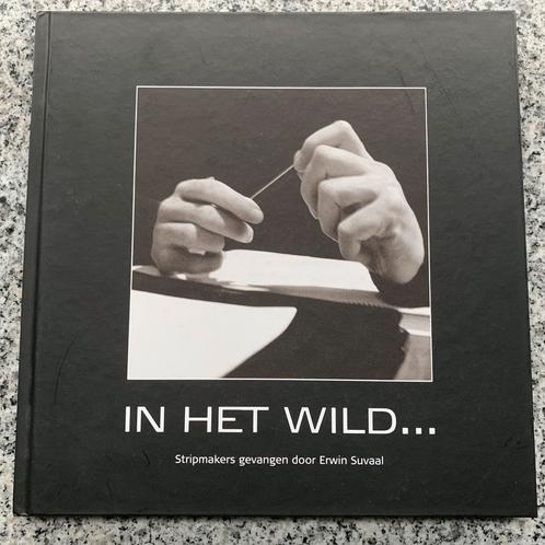 In het wild.... Stripmakers gevangen door Erwin Suvaal, Boeken, Kunst en Cultuur | Fotografie en Design, Fotografen, Gelezen, Verzenden