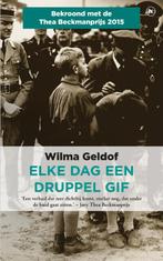 Elke dag een druppel gif 9789044349726 Wilma Geldof, Boeken, Verzenden, Zo goed als nieuw, Wilma Geldof