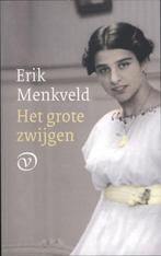Het grote zwijgen 9789028242302 Erik Menkveld, Verzenden, Zo goed als nieuw, Erik Menkveld