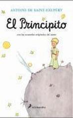 El principito 9788498381498 Antoine de Saint-Exupéry, Verzenden, Zo goed als nieuw, Antoine de Saint-Exupéry