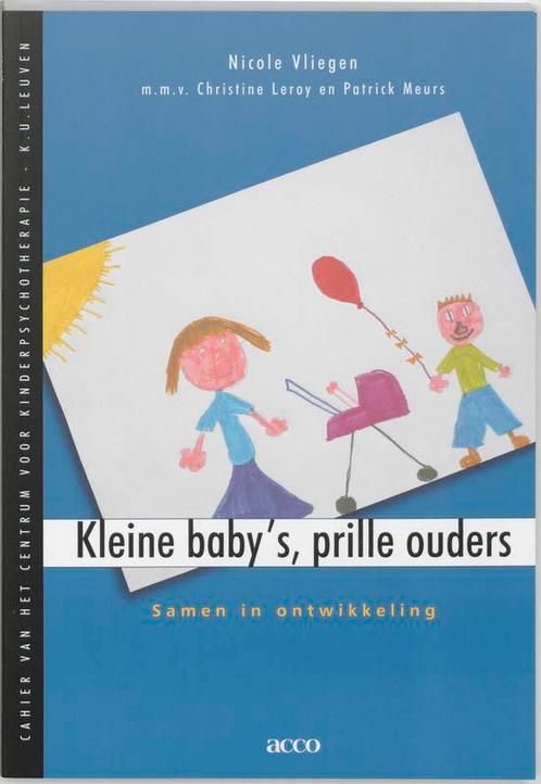 Kleine babys, prille ouders / Cahier van het Centrum voor, Boeken, Psychologie, Gelezen, Verzenden