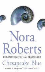 Chesapeake Blue 9780749933531 Nora Roberts, Verzenden, Gelezen, Nora Roberts