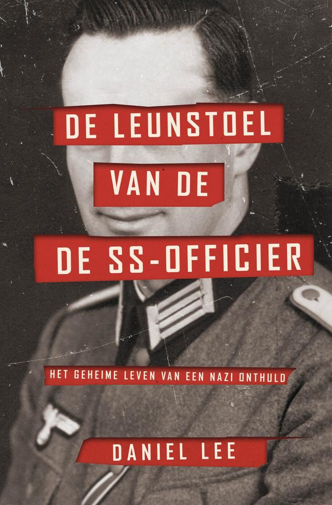 De leunstoel van de SS-officier (9789000355556, Daniel Lee), Boeken, Romans, Nieuw, Verzenden