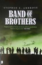 Band of brothers 9789022567142 Stephen E Ambrose, Verzenden, Zo goed als nieuw, Stephen E Ambrose