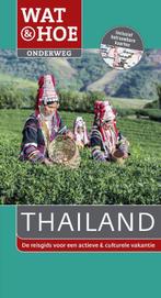 Thailand / Wat & Hoe onderweg 9789021563947, Verzenden, Zo goed als nieuw
