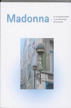 Madonna 9789085865353, Verzenden, Zo goed als nieuw