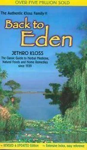 Back to Eden: Classic Guide to Herbal Medicine, Natural Food, Boeken, Studieboeken en Cursussen, Verzenden