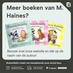 Opschieten ! / Pluim en Stekeltje 9789020685183 M. Haines, Verzenden, Gelezen, M. Haines