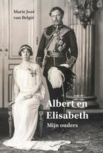 Albert en Elisabeth. Mijn ouders. 9782873869335, Verzenden, Gelezen, Marie José de Belgique