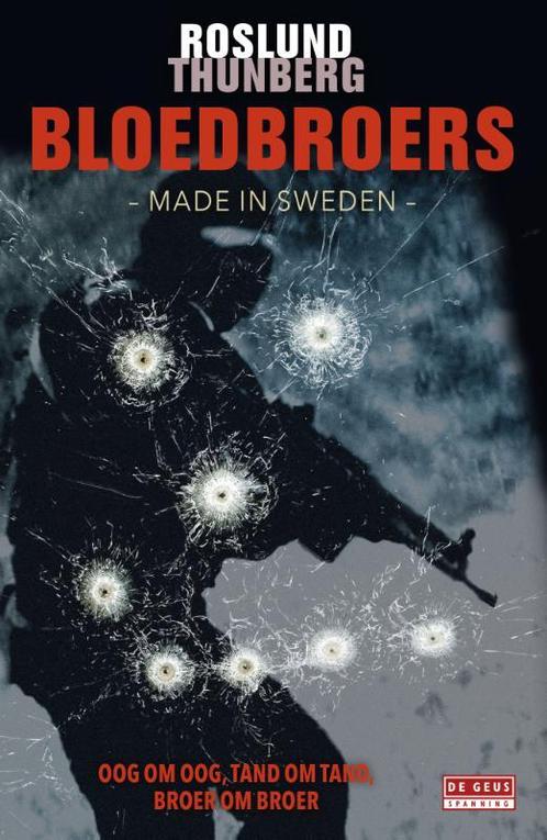 Bloedbroers / Made in Sweden / 2 9789044534030, Boeken, Thrillers, Gelezen, Verzenden